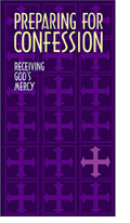  Preparing for Confession: Receiving God\'s Mercy 