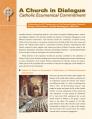  A Church in Dialogue - Catholic Ecumenical Commitment (QTYDiscount $2.99) 