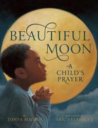  Beautiful Moon: A Child\'s Prayer 