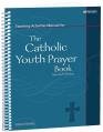 The Catholic Youth Prayer Book Teaching Activities Manual 
