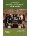  The Liturgical Ministry Series - Guide for Ministers of Liturgical Environment (2nd Edition) 