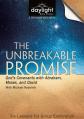  The Unbreakable Promise: God's Covenants with Abraham, Moses, and David 