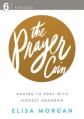  The Prayer Coin DVD: Daring to Pray with Honest Abandon 