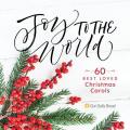  60 Best-Loved Christmas Carols 