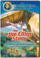  Torchlighters DVD - Ep. 01: The Jim Elliot Story 