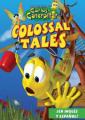  The Adventures of Carlos Caterpillar: Colossal Tales 