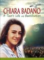  Chiara Badano: A Teen's Life and Beatification 
