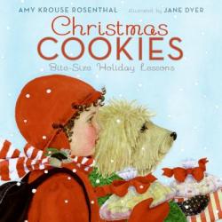  Christmas Cookies: Bite-Size Holiday Lessons: A Christmas Holiday Book for Kids 