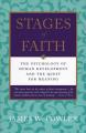  Stages of Faith: The Psychology of Human Development 