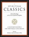  Spiritual Classics: Selected Readings on the Twelve Spiritual Disciplines 