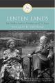  Lenten Lands: My Childhood with Joy Davidman and C.S. Lewis 