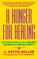  A Hunger for Healing: The Twelve Steps as a Classic Model for Christian Spiritual Growth 