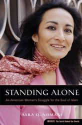  Standing Alone: An American Woman\'s Struggle for the Soul of Islam 
