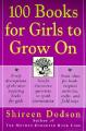 100 Books for Girls to Grow on 