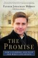  The Promise: God's Purpose and Plan for When Life Hurts 