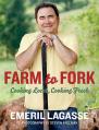  Farm to Fork: Cooking Local, Cooking Fresh 