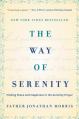  The Way of Serenity: Finding Peace and Happiness in the Serenity Prayer 