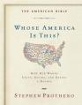  The American Bible-Whose America Is This?: How Our Words Unite, Divide, and Define a Nation 