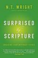  Surprised by Scripture: Engaging Contemporary Issues 