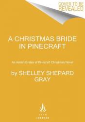  A Christmas Bride in Pinecraft 