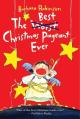  The Best Christmas Pageant Ever: A Christmas Holiday Book for Kids 