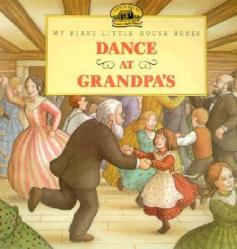  Dance at Grandpa\'s 