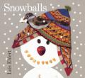  Snowballs Board Book: A Winter and Holiday Book for Kids 