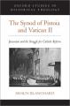  The Synod of Pistoia and Vatican II: Jansenism and the Struggle for Catholic Reform 