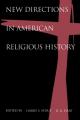  New Directions in American Religious History 