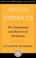  Sextus Empiricus: The Transmission and Recovery of Pyrrhonism 
