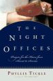  The Night Offices: Prayers for the Hours from Sunset to Sunrise 