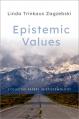  Epistemic Values: Collected Papers in Epistemology 