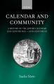  Calendar and Community: A History of the Jewish Calendar, 2nd Century Bce to 10th Century Ce 