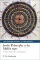  Jewish Philosophy in the Middle Ages: Science, Rationalism, and Religion 