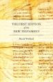  The First Edition of the New Testament 