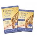  Having a Mary Spirit: Allowing God to Change Us from the Inside Out [With DVD] 