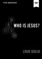  Who Is Jesus? Video Study 