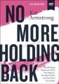  No More Holding Back Video Study: Emboldening Women to Move Past Barriers, See Their Worth, and Serve God Everywhere 