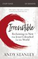  Irresistible Bible Study Guide: Reclaiming the New That Jesus Unleashed for the World 