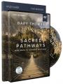  Sacred Pathways Study Guide with DVD: Nine Ways to Connect with God 
