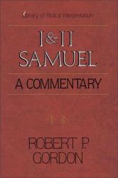  1 and 2 Samuel: A Commentary 