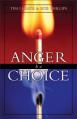 Anger is a Choice 