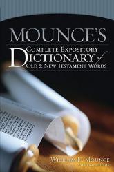  Mounce\'s Complete Expository Dictionary of Old & New Testament Words 