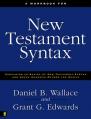  A Workbook for New Testament Syntax: Companion to Basics of New Testament Syntax and Greek Grammar Beyond the Basics 