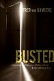  Busted: Exposing Popular Myths about Christianity 