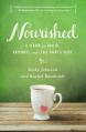  Nourished: A Search for Health, Happiness, and a Full Night's Sleep 