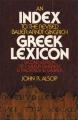  An Index to the Revised Bauer-Arndt-Gingrich Greek Lexicon 