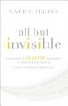  All But Invisible: Exploring Identity Questions at the Intersection of Faith, Gender, and Sexuality 