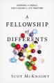  A Fellowship of Differents: Showing the World God's Design for Life Together 