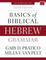  Basics of Biblical Hebrew Grammar: Third Edition 